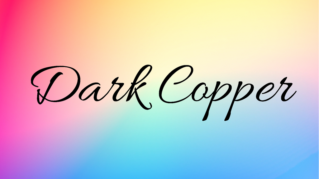 Dark Copper